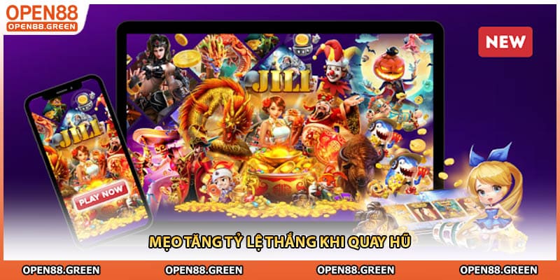 Mẹo tăng tỷ lệ thắng khi quay hũ